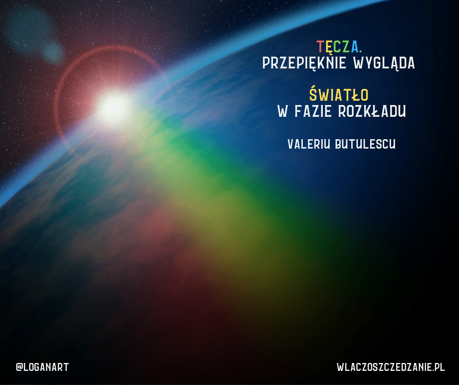 Tęcza. Przepięknie wygląda światło w fazie rozkładu. Valeriu Butulescu