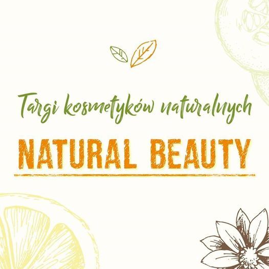 Natural Beauty - Targi kosmetyków naturalnych