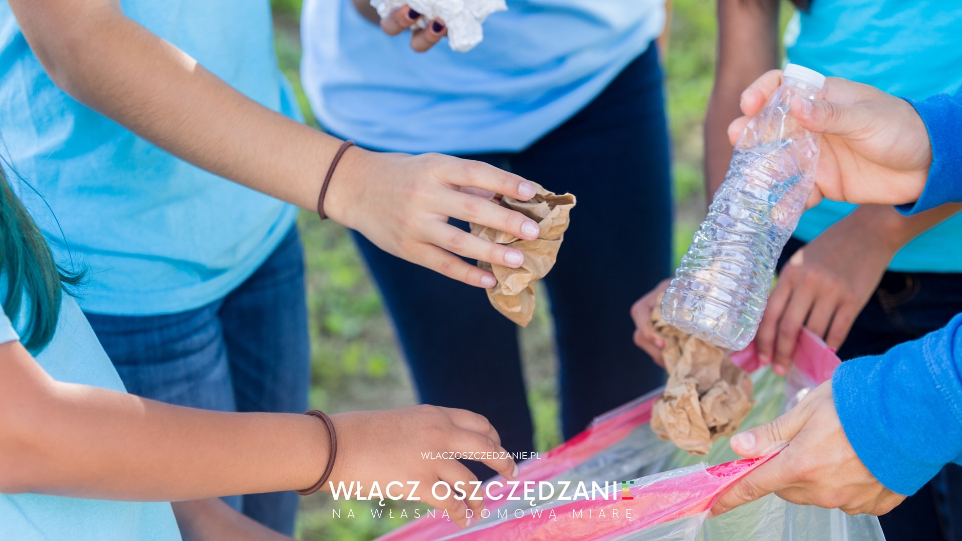 Sprzątanie Świata (Clean Up The World) | Włącz Oszczędzanie